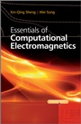 Essentials of Computational Electromagnetics - ISBN 9780470829622
