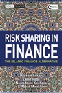 Risk Sharing in Finance: The Islamic Finance Alternative - ISBN 9780470829660