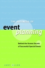 The Business of Event Planning: Behind–the–Scenes Secrets of Successful Special Events - ISBN 9780470831885