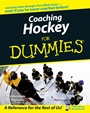 Coaching Hockey For Dummies - ISBN 9780470836859