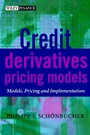 Credit Derivatives Pricing Models: Models, Pricing and Implementation - ISBN 9780470842911