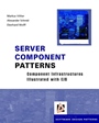 Server Component Patterns: Component Infrastructures Illustrated with EJB - ISBN 9780470843192