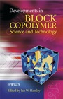 Developments in Block Copolymer Science and Technology - ISBN 9780470843352