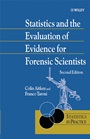 Statistics and the Evaluation of Evidence for Forensic Scientists - ISBN 9780470843673