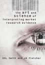The Art and Science of Interpreting Market Research Evidence - ISBN 9780470844243