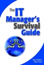 The IT Managers Survival Guide - ISBN 9780470844540