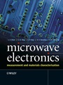 Microwave Electronics: Measurement and Materials Characterization - ISBN 9780470844922