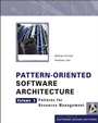 Pattern–Oriented Software Architecture: Patterns for Resource Management - ISBN 9780470845257