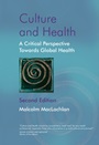 Culture and Health: A Critical Perspective Towards Global Health - ISBN 9780470847367