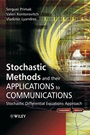 Stochastic Methods and their Applications to Communications: Stochastic Differential Equations Approach - ISBN 9780470847411