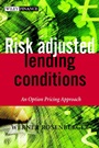 Risk–Adjusted Lending Conditions: An Option Pricing Approach - ISBN 9780470847527