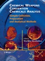 Chemical Weapons Convention Chemicals Analysis: Sample Collection, Preparation and Analytical Methods - ISBN 9780470847565