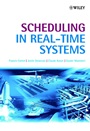 Scheduling in Real–Time Systems - ISBN 9780470847664