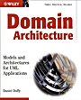 Domain Architectures: Models and Architectures for UML Applications - ISBN 9780470848333