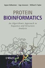 Protein Bioinformatics: An Algorithmic Approach to Sequence and Structure Analysis - ISBN 9780470848395