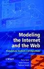 Modeling the Internet and the Web: Probabilistic Methods and Algorithms - ISBN 9780470849064