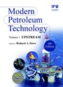 Modern Petroleum Technology: Upstream - ISBN 9780470850213