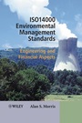 ISO 14000 Environmental Management Standards: Engineering and Financial Aspects - ISBN 9780470851289