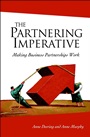 The Partnering Imperative: Making Business Partnerships Work - ISBN 9780470851593