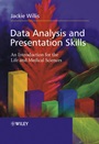 Data Analysis and Presentation Skills: An Introduction for the Life and Medical Sciences - ISBN 9780470852736