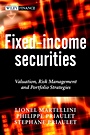 Fixed–Income Securities: Valuation, Risk Management and Portfolio Strategies - ISBN 9780470852774