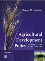 Agricultural Development Policy: Concepts and Experiences - ISBN 9780470857793