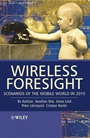 Wireless Foresight: Scenarios of the Mobile World in 2015 - ISBN 9780470858158