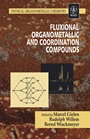 Fluxional Organometallic and Coordination Compounds - ISBN 9780470858394
