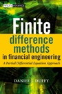 Finite Difference Methods in Financial Engineering: A Partial Differential Equation Approach - ISBN 9780470858820