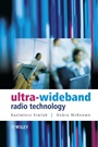 Ultra–wideband Radio Technology - ISBN 9780470859315