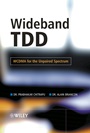 Wideband TDD: WCDMA for the Unpaired Spectrum - ISBN 9780470861042