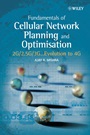Fundamentals of Cellular Network Planning and Optimisation: 2G/2.5G/3G... Evolution to 4G - ISBN 9780470862674