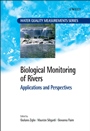 Biological Monitoring of Rivers: Applications and Perspectives - ISBN 9780470863763