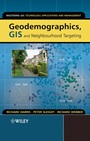 Geodemographics, GIS and Neighbourhood Targeting - ISBN 9780470864135