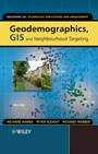 Geodemographics, GIS and Neighbourhood Targeting - ISBN 9780470864142