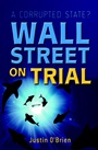 Wall Street on Trial: A Corrupted State? - ISBN 9780470865743
