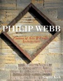 Philip Webb: Pioneer of Arts and Crafts Architecture - ISBN 9780470868089