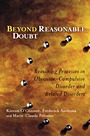 Beyond Reasonable Doubt: Reasoning Processes in Obsessive–Compulsive Disorder and Related Disorders - ISBN 9780470868768
