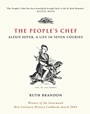 The Peoples Chef: Alexis Soyer, A Life in Seven Courses - ISBN 9780470869925