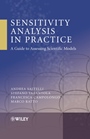 Sensitivity Analysis in Practice: A Guide to Assessing Scientific Models - ISBN 9780470870938