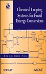 Chemical Looping Systems for Fossil Energy Conversions - ISBN 9780470872529