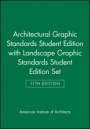 Architectural Graphic Standards 11 Edition Student Edition with Landscape Graphic Standards Student Edition Set - ISBN 9780470873434