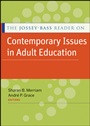 The Jossey–Bass Reader on Contemporary Issues in Adult Education - ISBN 9780470873564