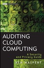 Auditing Cloud Computing: A Security and Privacy Guide - ISBN 9780470874745