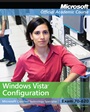 Exam 70–620 Windows Vista Configuration with Lab Manual Set - ISBN 9780470874929