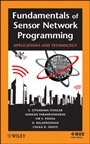 Fundamentals of Sensor Network Programming: Applications and Technology - ISBN 9780470876145
