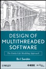 Design of Multithreaded Software: The Entity–Life Modeling Approach - ISBN 9780470876596