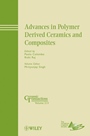 Advances in Polymer Derived Ceramics and Composites - ISBN 9780470878002