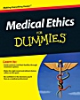 Medical Ethics For Dummies - ISBN 9780470878569