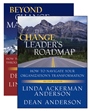 The Change Leaders Roadmap & Beyond Change Management: Two Book Set - ISBN 9780470880135